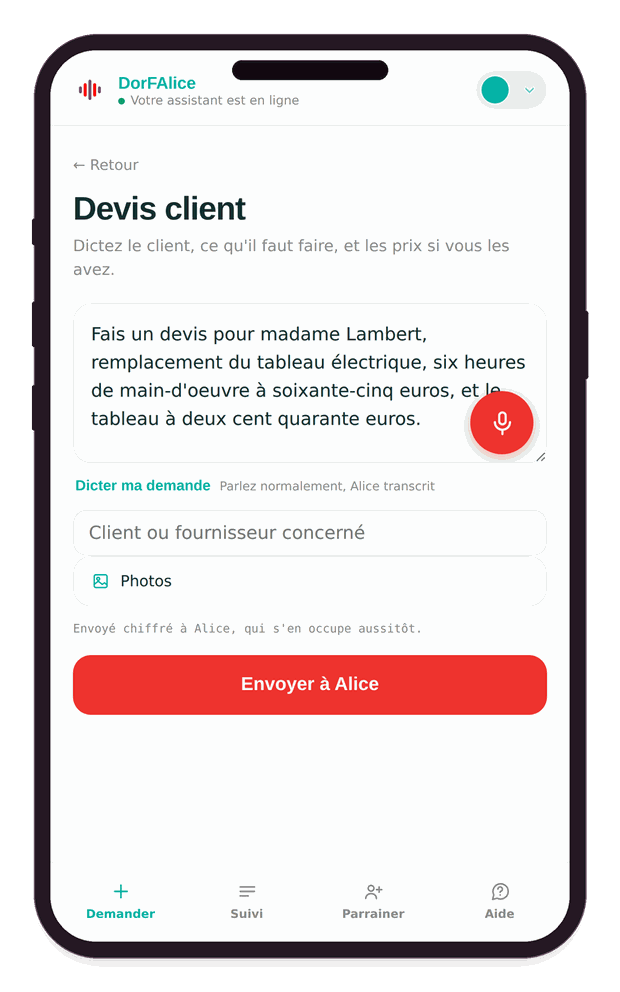 Vous parlez, elle écrit.